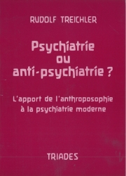 Psychiatrie ou anti-psychiatrie