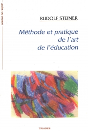 Méthode et pratique de l'art de l'éducation