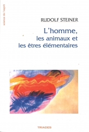 L'homme, les animaux et les êtres élémentaires