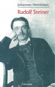 Rudolf Steiner, sa vie et son œuvre