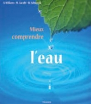 Mieux comprendre l'eau