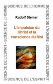Impulsion du Christ et conscience du moi