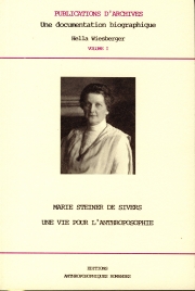 Marie Steiner de Sivers, une vie au service de l'anthroposophie