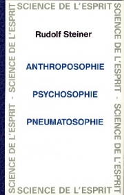 Anthroposophie, psychosophie, pneumatosophie