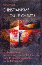 Le christianisme ou le Christ ?