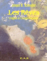 Les rêves, origine et compréhension
