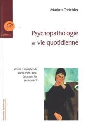 Psychopathologie et vie quotidienne