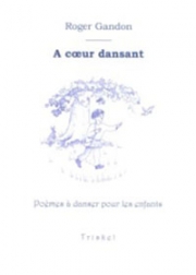 A cœur dansant