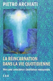 La réincarnation dans la vie quotidienne