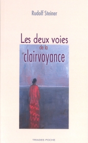 Les deux voies de la clairvoyance