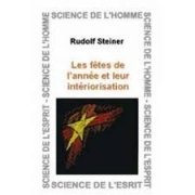 Les fêtes de l'année et leur intériorisation