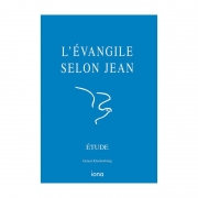 L'Evangile selon Jean – Étude
