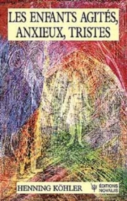 Enfants agités, anxieux, tristes