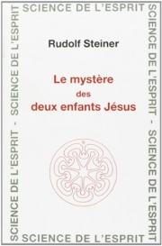 Mystère des deux enfants Jésus