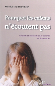 Pourquoi les enfants n'écoutent pas