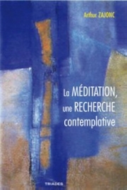 La méditation, une recherche contemplative