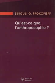 Qu'est-ce que l'anthroposophie ?