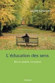 L'éducation des sens