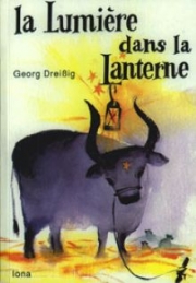 La lumière dans la lanterne