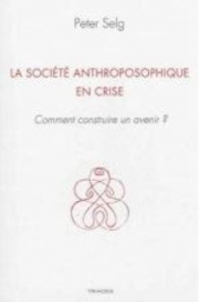 La Société anthroposophique en crise