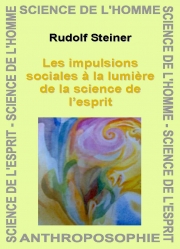 Les impulsions sociales à la lumière de la science de l’esprit