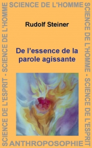 De l'essence de la parole agissante
