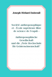 Société anthroposophique et "École supérieure libre de science de l'esprit"
