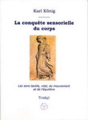 La conquête sensorielle du corps