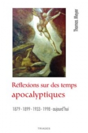 Réflexions sur des temps apocalyptiques