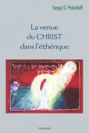La venue du Christ dans l'éthérique