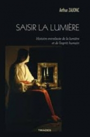 Saisir la lumière