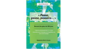 "Passe, passe, passera…"