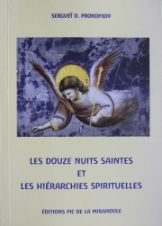 Les douze nuits saintes et les hiérarchies spirituelles
