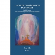 L'acte de consécration de l'homme