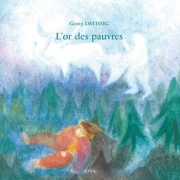 L'or des pauvres