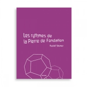 Les rythmes de la Pierre de Fondation