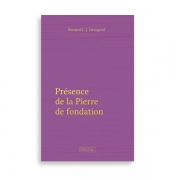 Présence de la Pierre de fondation