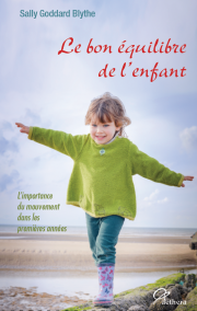 Le bon équilibre de l'enfant