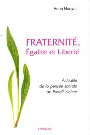 Fraternité, égalité et liberté
