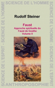 Faust de Goethe – Approche spirituelle. TII