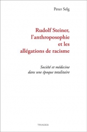 Rudolf Steiner,  l’anthroposophie et les allégations de racisme