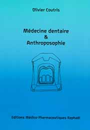 médecine dentaire et anthroposophie
