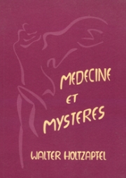 Médecine et mystères