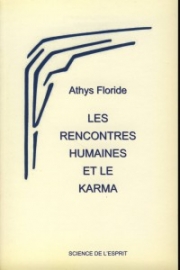 Les rencontres humaines et le karma