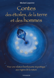 Contes des étoiles de la terre et des hommes