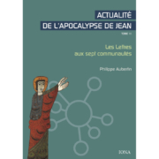 Actualité de l'apocalypse de Jean - Tome 2