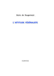 L'attitude fédéraliste